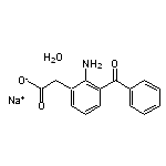 2-氨基-3-苯甲酰基苯乙酸钠水合物