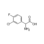 2-氨基-2-(3-氯-4-氟苯基)乙酸