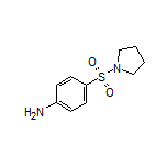 4-(1-吡咯烷基磺酰基)苯胺