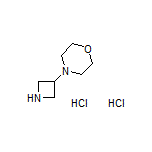 4-(氮杂环丁烷-3-基)吗啉二盐酸盐