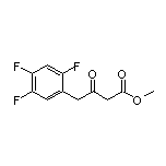 3-氧代-4-(2,4,5-三氟苯基)丁酸甲酯