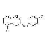 N-(4-氯苯基)-2-(2,6-二氯苯基)乙酰胺