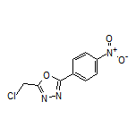 2-(氯甲基)-5-(4-硝基苯基)-1,3,4-噁二唑