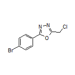 2-(4-溴苯基)-5-(氯甲基)-1,3,4-噁二唑