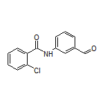 2-氯-N-(3-甲酰基苯基)苯甲酰胺