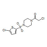2-氯-1-[4-[(5-氯-2-噻吩基)磺酰基]-1-哌嗪基]乙酮