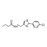 N-[2-[2-(4-氯苯基)-4-噻唑基]乙基]丁酰胺