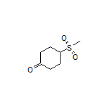 4-(甲砜基)环己酮