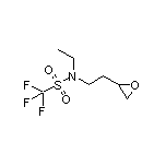N-乙基-1,1,1-三氟-N-[2-(环氧乙烷-2-基)乙基]甲磺酰胺