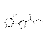 5-(2-溴-5-氟苯基)异噁唑-3-甲酸乙酯