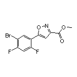 5-(5-溴-2,4-二氟苯基)异噁唑-3-甲酸甲酯