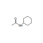 N-环己基乙酰胺