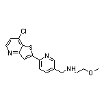 N-[[6-(7-氯-2-噻吩并[3,2-b]吡啶基)-3-吡啶基]甲基]-2-甲氧基乙胺