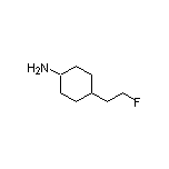 4-(2-氟乙基)环己胺