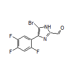 5-溴-4-(2,4,5-三氟苯基)咪唑-2-甲醛