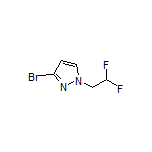 3-溴-1-(2,2-二氟乙基)吡唑