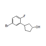 3-(5-溴-2-氟苯基)环戊醇