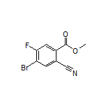 4-溴-2-氰基-5-氟苯甲酸甲酯