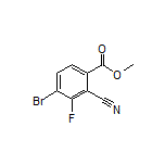 4-溴-2-氰基-3-氟苯甲酸甲酯