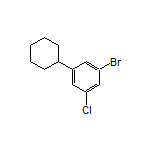 1-溴-3-氯-5-环己基苯