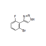 4-(2-溴-6-氟苯基)-1H-1,2,3-三唑