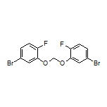 双(5-溴-2-氟苯氧基)甲烷
