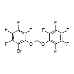 1-溴-2,3,4,5-四氟-6-[(全氟苯氧基)甲氧基]苯