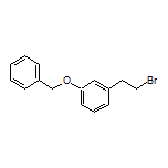 1-(苄氧基)-3-(2-溴乙基)苯
