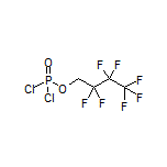 二氯磷酸(2,2,3,3,4,4,4-七氟丁基)酯