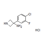 3-氨基-3-(4-氯-3-氟苯基)氮杂环丁烷盐酸盐