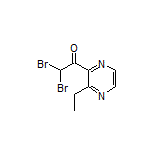 2,2-二溴-1-(3-乙基-2-吡嗪基)乙酮