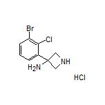 3-氨基-3-(3-溴-2-氯苯基)氮杂环丁烷盐酸盐