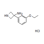 3-氨基-3-(3-乙氧基苯基)氮杂环丁烷盐酸盐