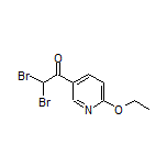 2,2-二溴-1-(6-乙氧基-3-吡啶基)乙酮