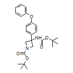 N,1-二-Boc-3-氨基-3-(4-苯氧基苯基)氮杂环丁烷