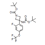 N,1-二-Boc-3-氨基-3-[2-氟-4-(三氟甲氧基)苯基]氮杂环丁烷