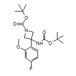 N,1-二-Boc-3-氨基-3-(4-氟-2-甲氧基苯基)氮杂环丁烷