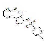 4-甲基苯磺酸[4,4-二氟-5-(2-氟-3-吡啶基)-3,4-二氢-2H-吡咯-3-基]酯