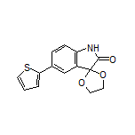 5’-(2-噻吩基)螺[[1,3]二氧戊环-2,3’-吲哚啉]-2’-酮