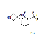 3-氨基-3-[2-氟-3-(三氟甲基)苯基]氮杂环丁烷盐酸盐