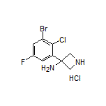 3-氨基-3-(3-溴-2-氯-5-氟苯基)氮杂环丁烷盐酸盐