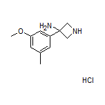 3-氨基-3-(3-甲氧基-5-甲基苯基)氮杂环丁烷盐酸盐