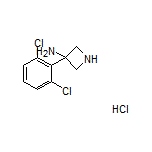 3-氨基-3-(2,6-二氯苯基)氮杂环丁烷盐酸盐