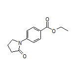 4-(2-氧代-1-吡咯烷基)苯甲酸乙酯