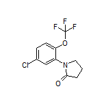 1-[5-氯-2-(三氟甲氧基)苯基]-2-吡咯烷酮
