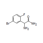 2-氨基-2-(5-溴-2-氟苯基)乙酰胺