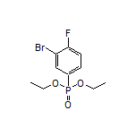 (3-溴-4-氟苯基)膦酸二乙酯