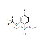 [4-氟-2-(三氟甲氧基)苯基]膦酸二乙酯