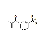2-甲基-1-[3-(三氟甲基)苯基]-2-丙烯酮