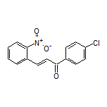 (E)-1-(4-氯苯基)-3-(2-硝基苯基)-2-丙烯-1-酮